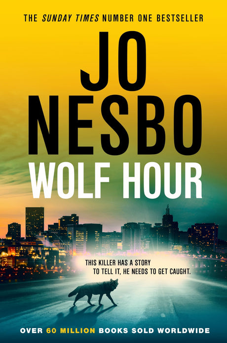 Wolf Hour: the gripping new standalone thriller from the Sunday Times bestselling author and crime sensation - Retail Maharaj