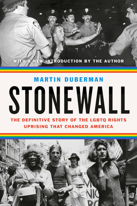 Stonewall: The Definitive Story of the LGBTQ Rights Uprising that Changed America - Retail Maharaj