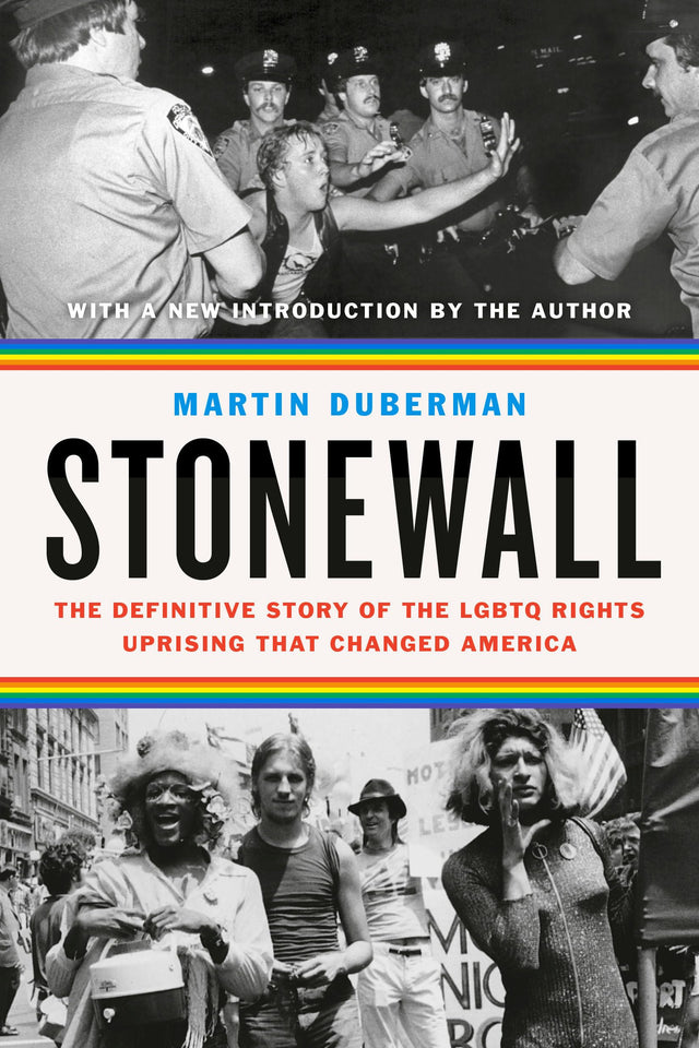 Stonewall: The Definitive Story of the LGBTQ Rights Uprising that Changed America - Retail Maharaj