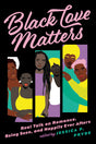 Black Love Matters: Real Talk on Romance, Being Seen, and Happily Ever Afters - Retail Maharaj