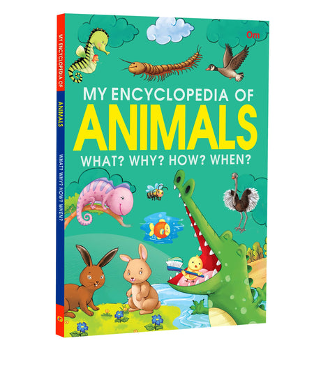 Encyclopedia: My Encyclopedia of Animals - What? Why? How? When? - Encyclopedia books for Children - Retail Maharaj