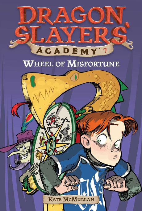 Wheel of Misfortune: 7 (Dragon Slayers' Academy) - Retail Maharaj