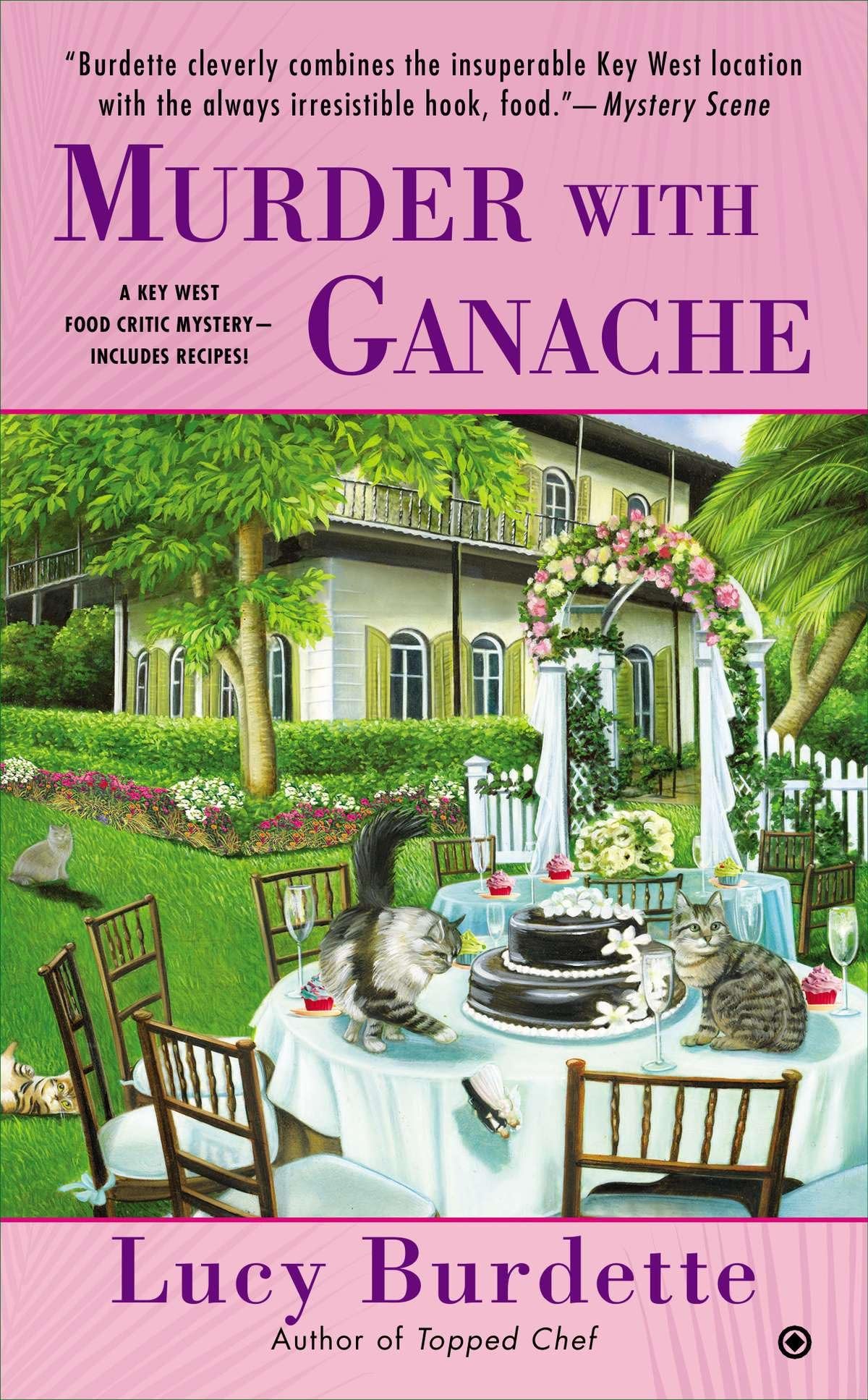 Murder with Ganache: 4 (Key West Food Critic) - Retail Maharaj