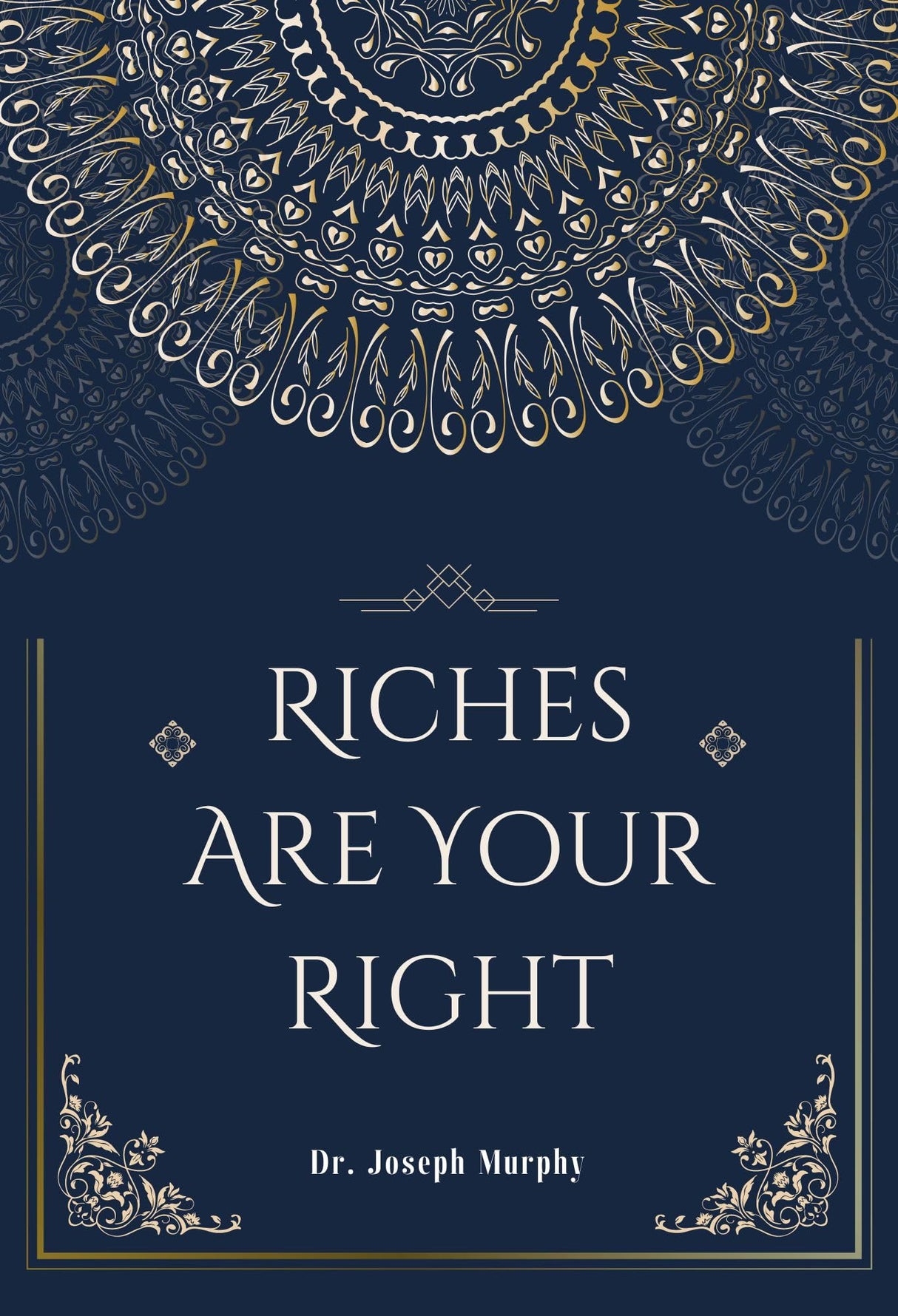 Dr. Joseph Murphy's Success Set For life : Set of 4 Hardcover Classic Edition Books; For Home Collection and Gifting: Set of 4 Hardcover Classic ... Psychic Perceptions; Riches Are Your Right - Retail Maharaj