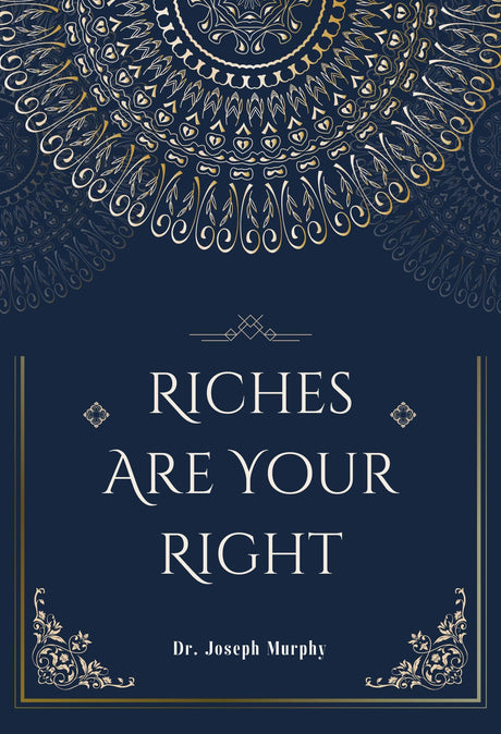 Dr. Joseph Murphy's Success Set For life : Set of 4 Hardcover Classic Edition Books; For Home Collection and Gifting: Set of 4 Hardcover Classic ... Psychic Perceptions; Riches Are Your Right - Retail Maharaj