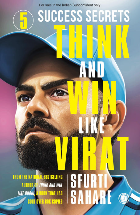 Think and Win Like Virat: 5 Success Secrets - Retail Maharaj