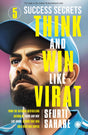 Think and Win Like Virat: 5 Success Secrets - Retail Maharaj