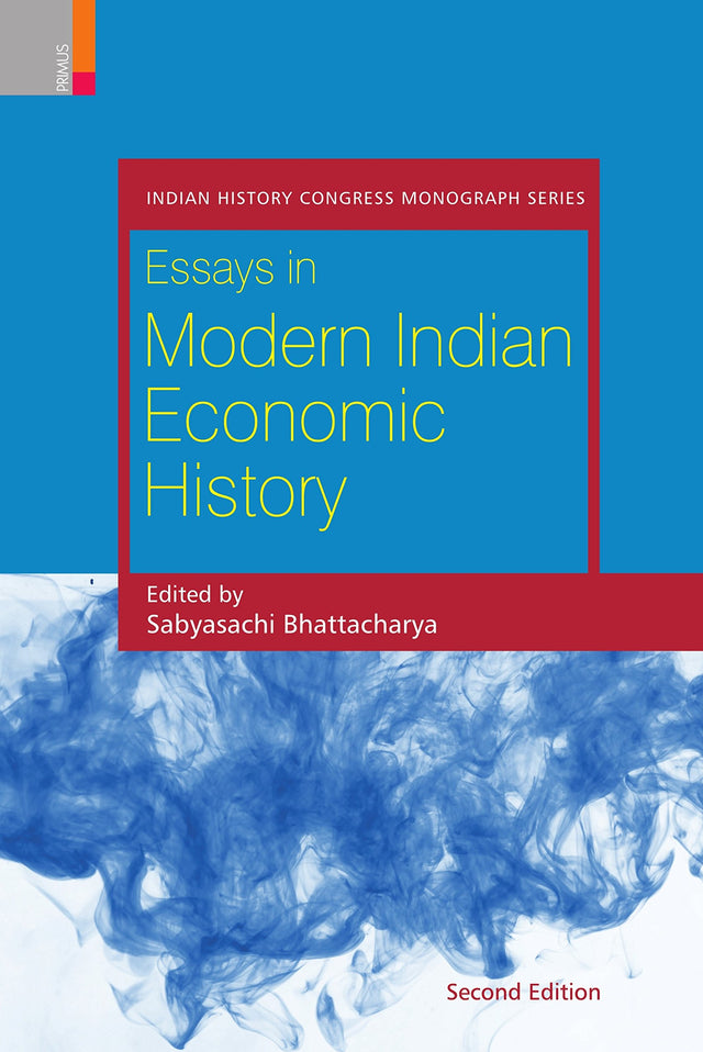 Essays in Modern Indian Economic History - Retail Maharaj