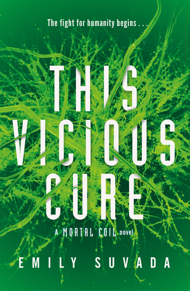 This Vicious Cure (Mortal Coil Book 3) - Retail Maharaj