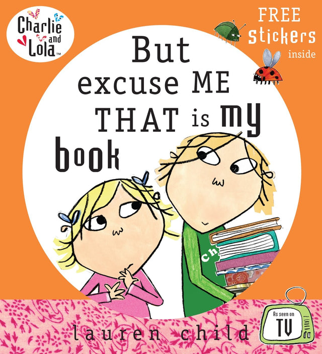 Charlie and Lola: But Excuse Me That is My Book - Retail Maharaj