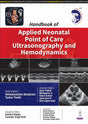 HANDBOOK OF APPLIED NEONATAL POINT OF CARE ULTRASONOGRAPHY AND HEMODYNAMICS - Retail Maharaj