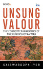 Unsung Valour: Forgotten Warriors of the Kurukshetra War - Retail Maharaj