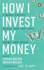 How I Invest My Money: Finance Experts Reveal How they Save, Spend and Invest (Including special contribution by bestselling author of 'The Psychology of Money', Morgan Housel) - Retail Maharaj