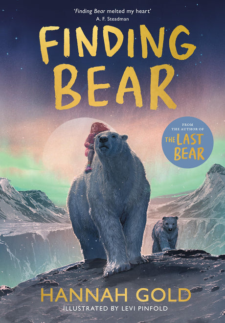 Finding Bear: An irresistible animal adventure – the unmissable follow-up to the award-winning THE LAST BEAR - Retail Maharaj