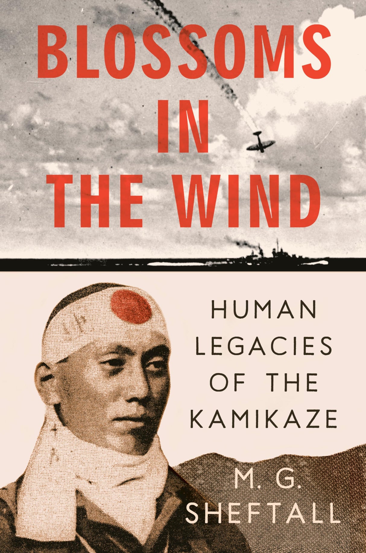 Blossoms in the Wind: Human Legacies of the Kamikaze - Retail Maharaj