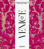 Be a Guest in Venice: Dream Destinations, Original Recipes, and Insider Tips - Retail Maharaj