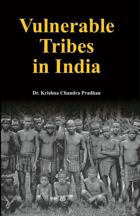 Vulnerable Tribes in India - Retail Maharaj