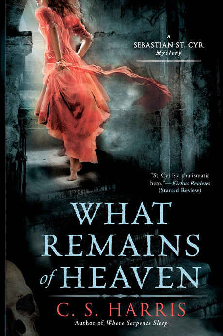 What Remains of Heaven: A Sebastian St. Cyr Mystery: 5 - Retail Maharaj