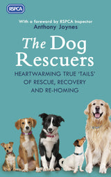 The Dog Rescuers: AS SEEN ON CHANNEL 5 - Retail Maharaj