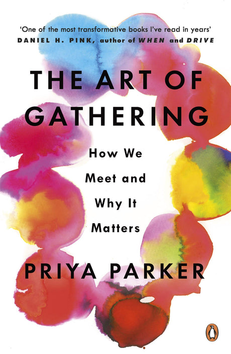 The Art of Gathering: How We Meet and Why It Matters - Retail Maharaj
