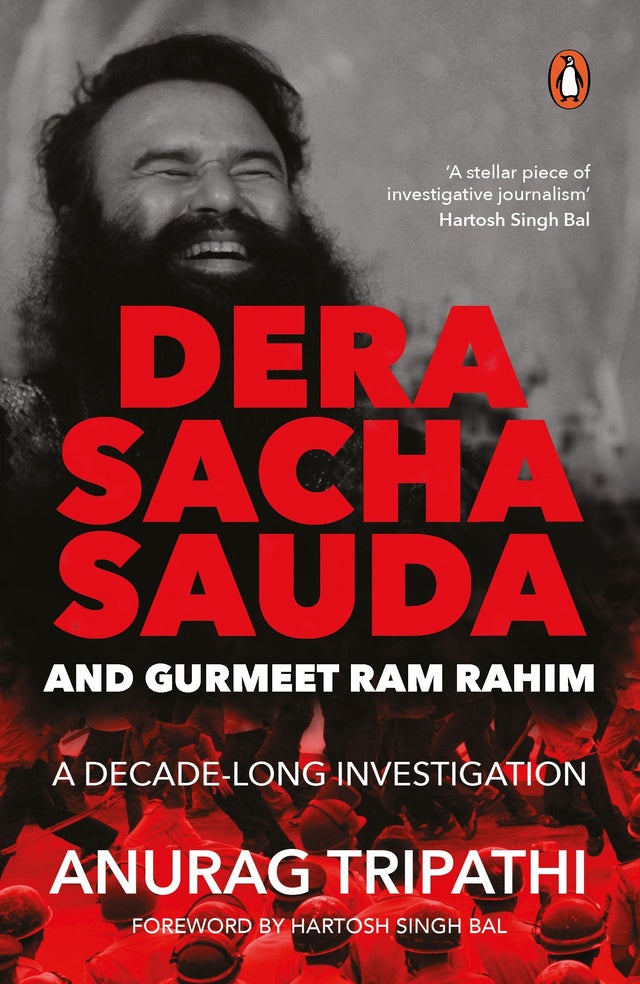 Dera Sacha Sauda and Gurmeet Ram Rahim: A Decade-long Investigation - Retail Maharaj