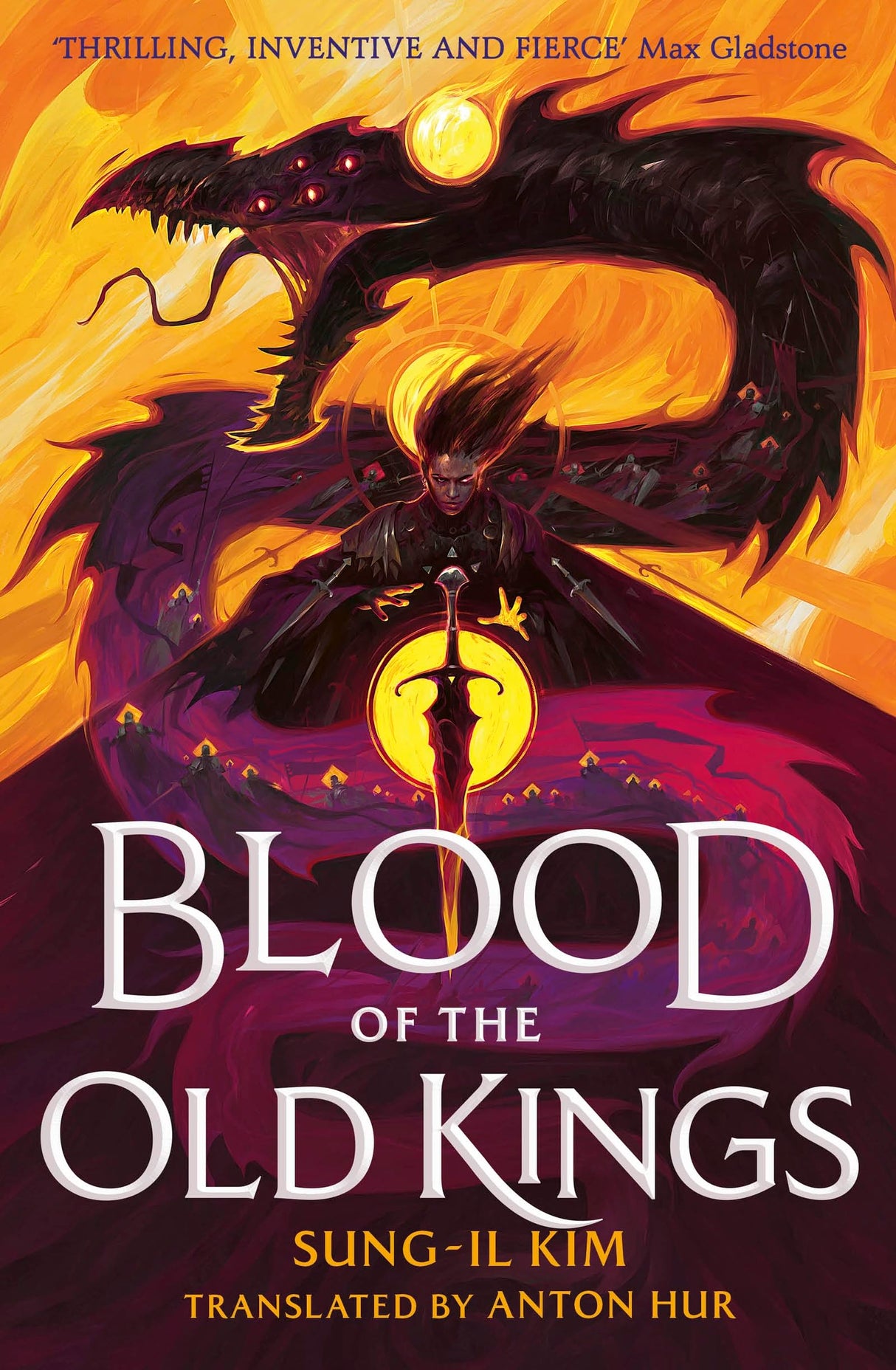 Blood of the Old Kings: an unmissable epic fantasy where three heroes stand against an empire powered by necromancy - Retail Maharaj
