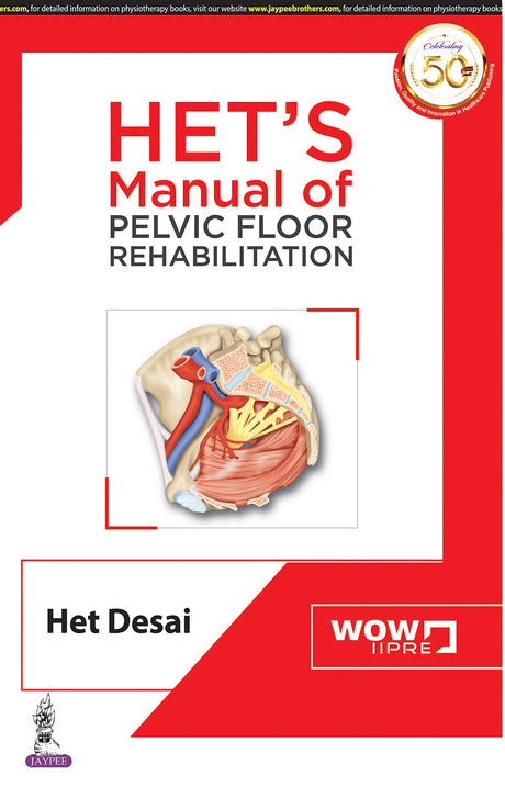 HET’S Manual of Pelvic Floor Rehabilitation - Retail Maharaj