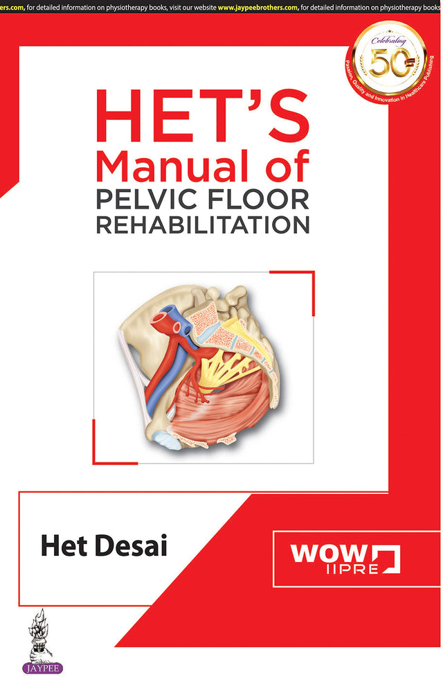 HET’S Manual of Pelvic Floor Rehabilitation - Retail Maharaj