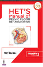 HET’S Manual of Pelvic Floor Rehabilitation - Retail Maharaj