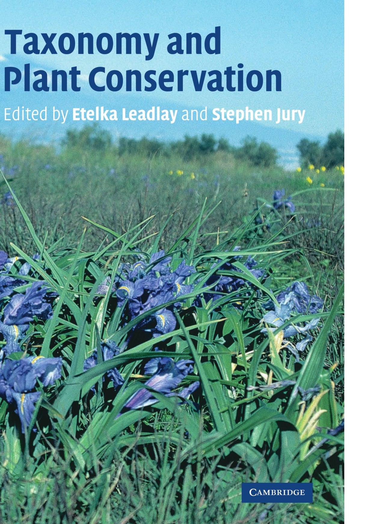 Taxonomy And Plant Conservation: The Cornerstone of the Conversation and the Sustainable Use Of Plants - Retail Maharaj