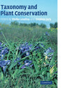Taxonomy And Plant Conservation: The Cornerstone of the Conversation and the Sustainable Use Of Plants - Retail Maharaj
