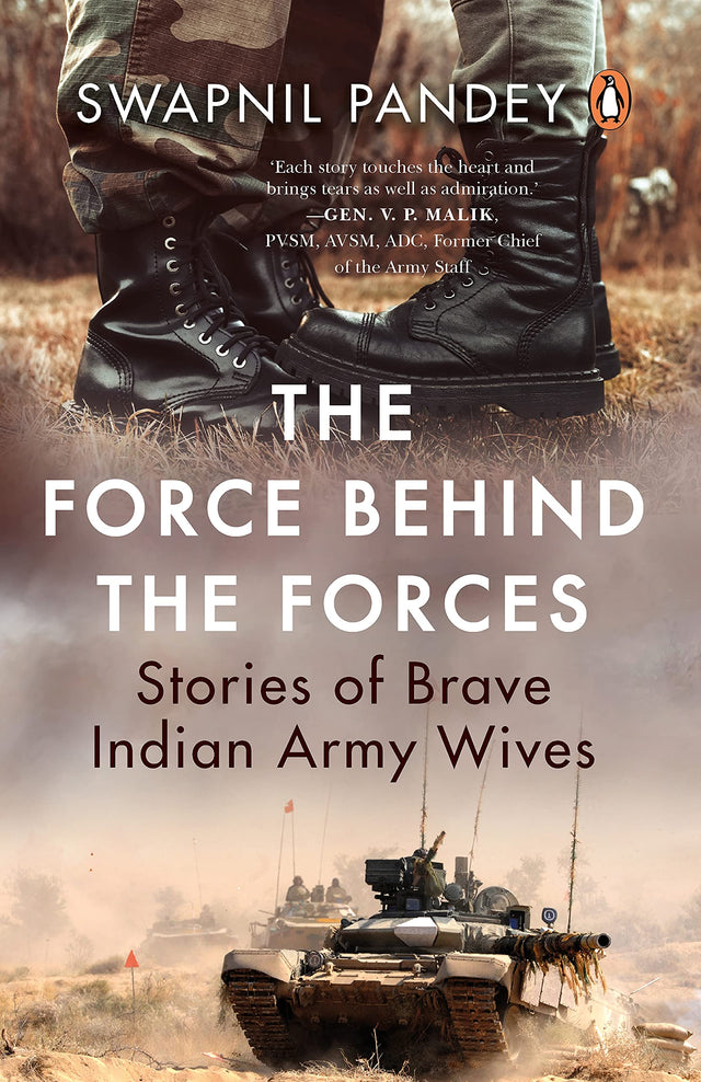 The Force Behind the Forces: Stories of Brave Indian Army Wives | True stories of love, sacrifice & courage | Indian Military History - Retail Maharaj