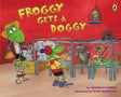 Froggy Gets a Doggy - Retail Maharaj