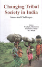 Changing Tribal Society in India: Issues and Challenges - Retail Maharaj