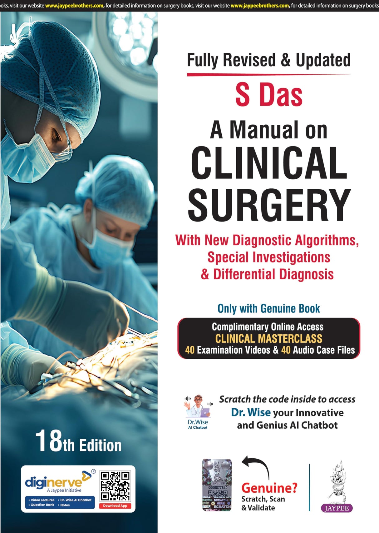 A MANUAL ON CLINICAL SURGERY WITH NEW DIAGNOSTIC ALGORITHMS, SPECIAL INVESTIGATIONS & DIFF.DIAG. - Retail Maharaj
