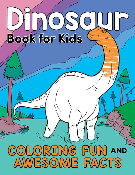 Dinosaur Book for Kids: Coloring Fun and Awesome Facts - Retail Maharaj
