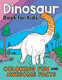 Dinosaur Book for Kids: Coloring Fun and Awesome Facts - Retail Maharaj