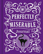 My Perfectly Miserable Journal - Retail Maharaj