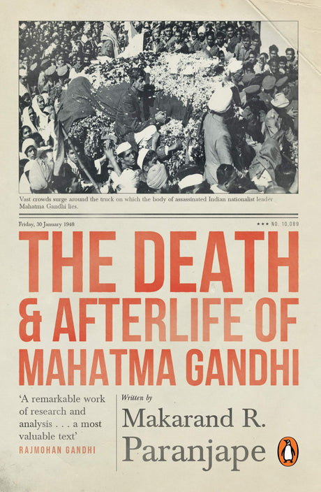 The Death and Afterlife of Mahatma Gandh - Retail Maharaj