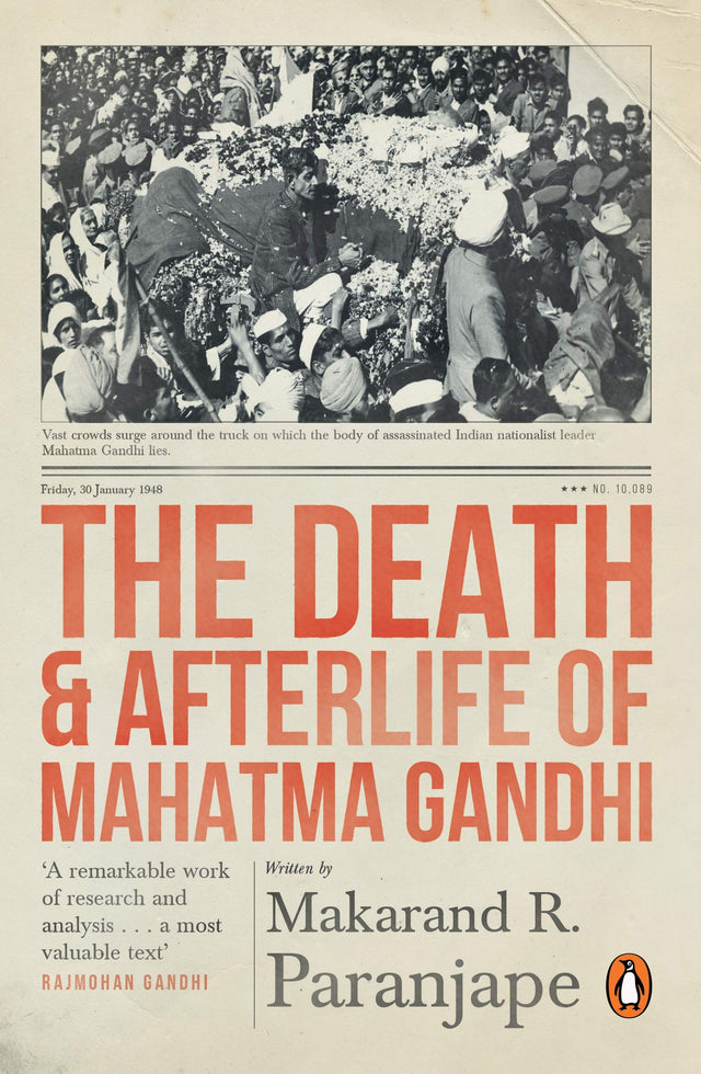 The Death and Afterlife of Mahatma Gandh - Retail Maharaj