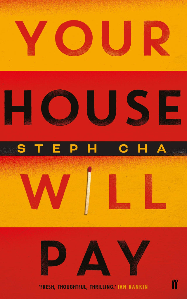 Your House Will Pay: ‘Elegant [and] suspenseful.’ New York Times - Retail Maharaj