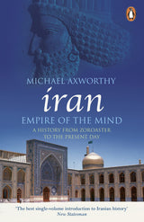 Iran: Empire of the Mind - Retail Maharaj