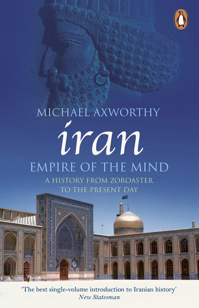 Iran: Empire of the Mind - Retail Maharaj