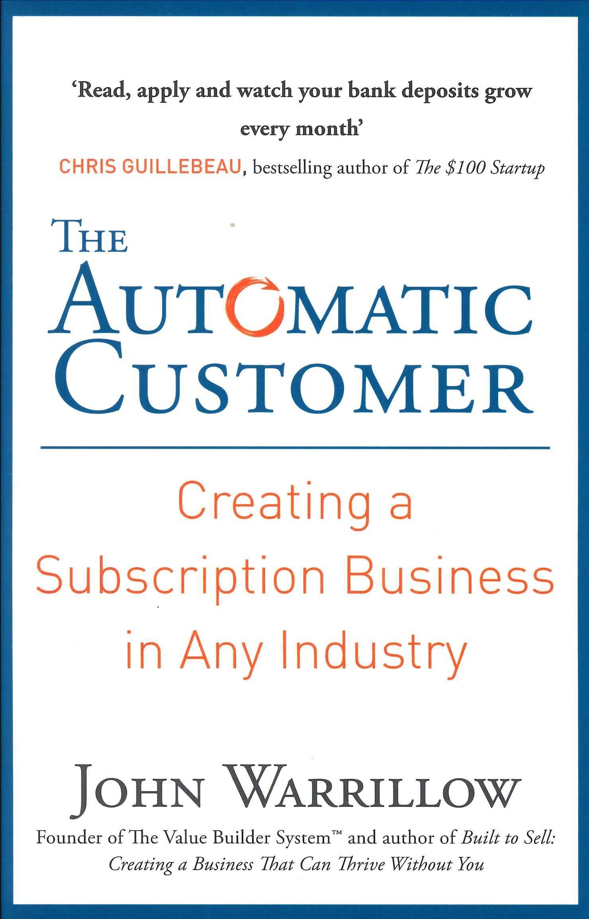 The Automatic Customer: Creating a Subscription Business in Any Industry - Retail Maharaj