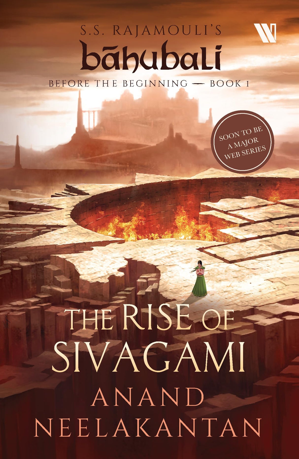 The Rise of Sivagami (Báhubali: Before the Beginning - Book 1) - Retail Maharaj