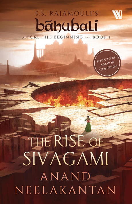 The Rise of Sivagami (Báhubali: Before the Beginning - Book 1) - Retail Maharaj
