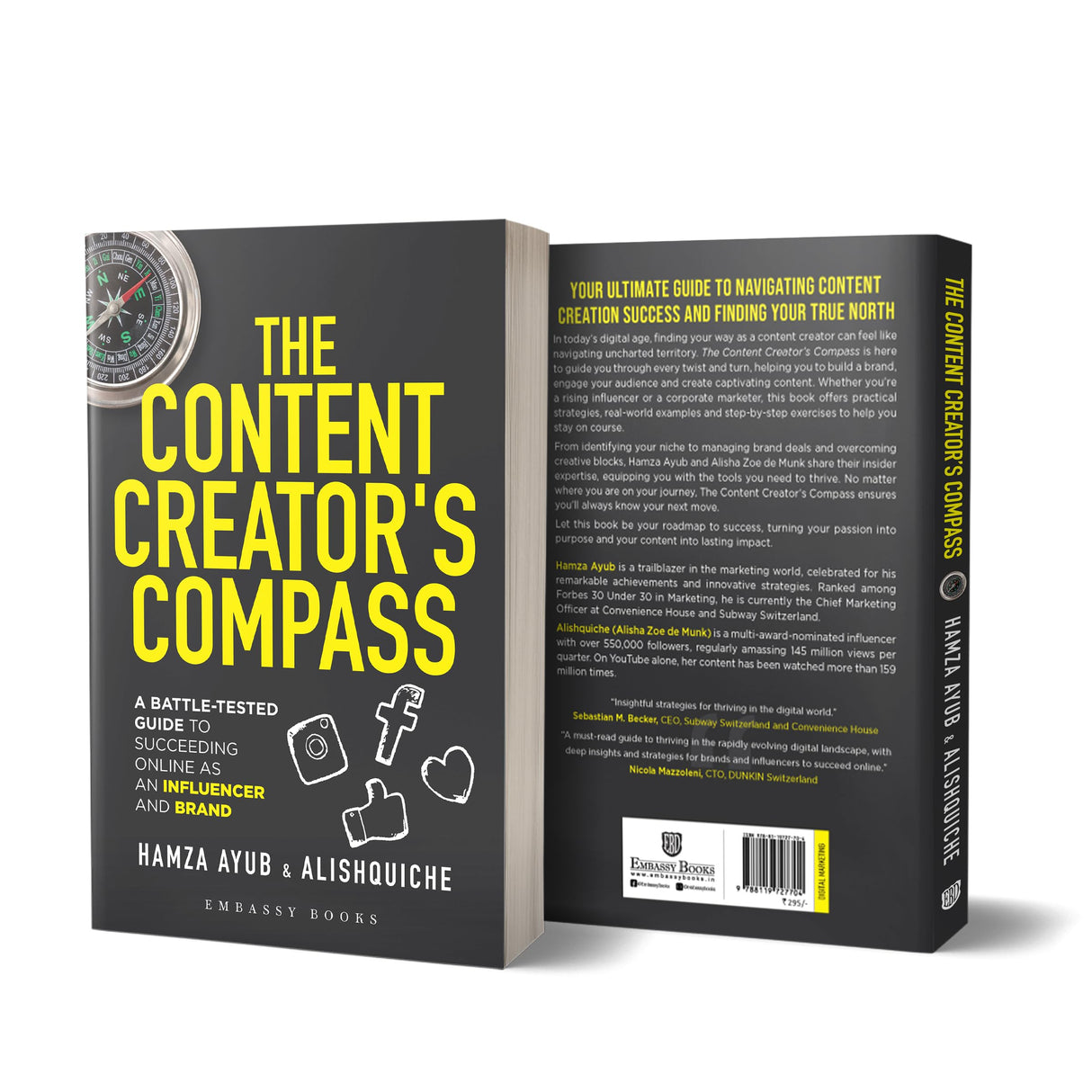 The Content Creator’s Compass: A Battle-Tested Guide to Succeeding Online as an Influencer and Brand - Retail Maharaj