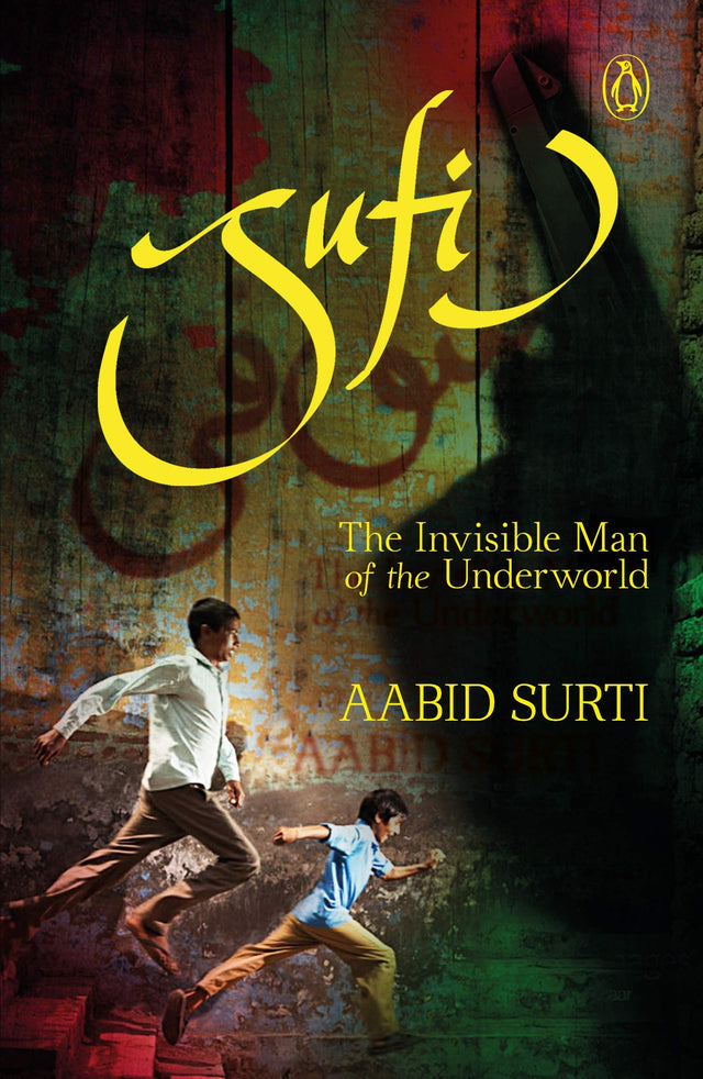 Sufi: The Invisible Man of the Underworld - Retail Maharaj