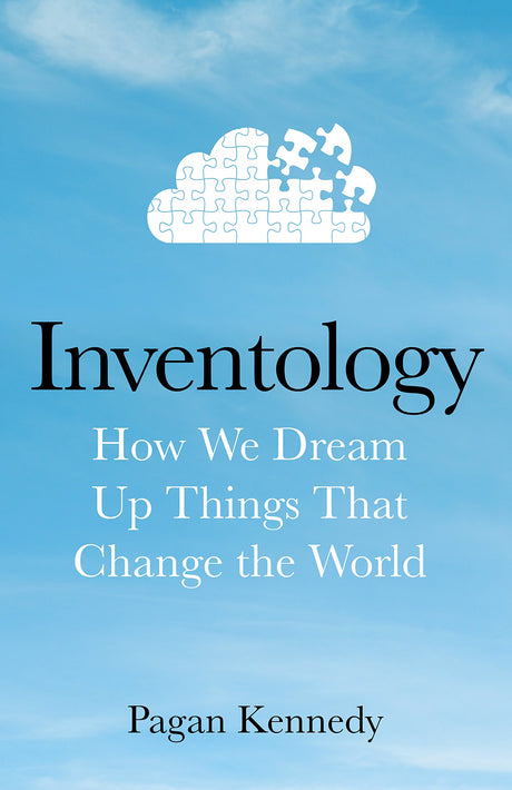Inventology: How We Dream Up Things That Change the World - Retail Maharaj