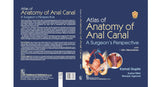 Atlas Of Anatomy Of Anal Canal A Surgeons Perspective (Hb 2024) - Retail Maharaj